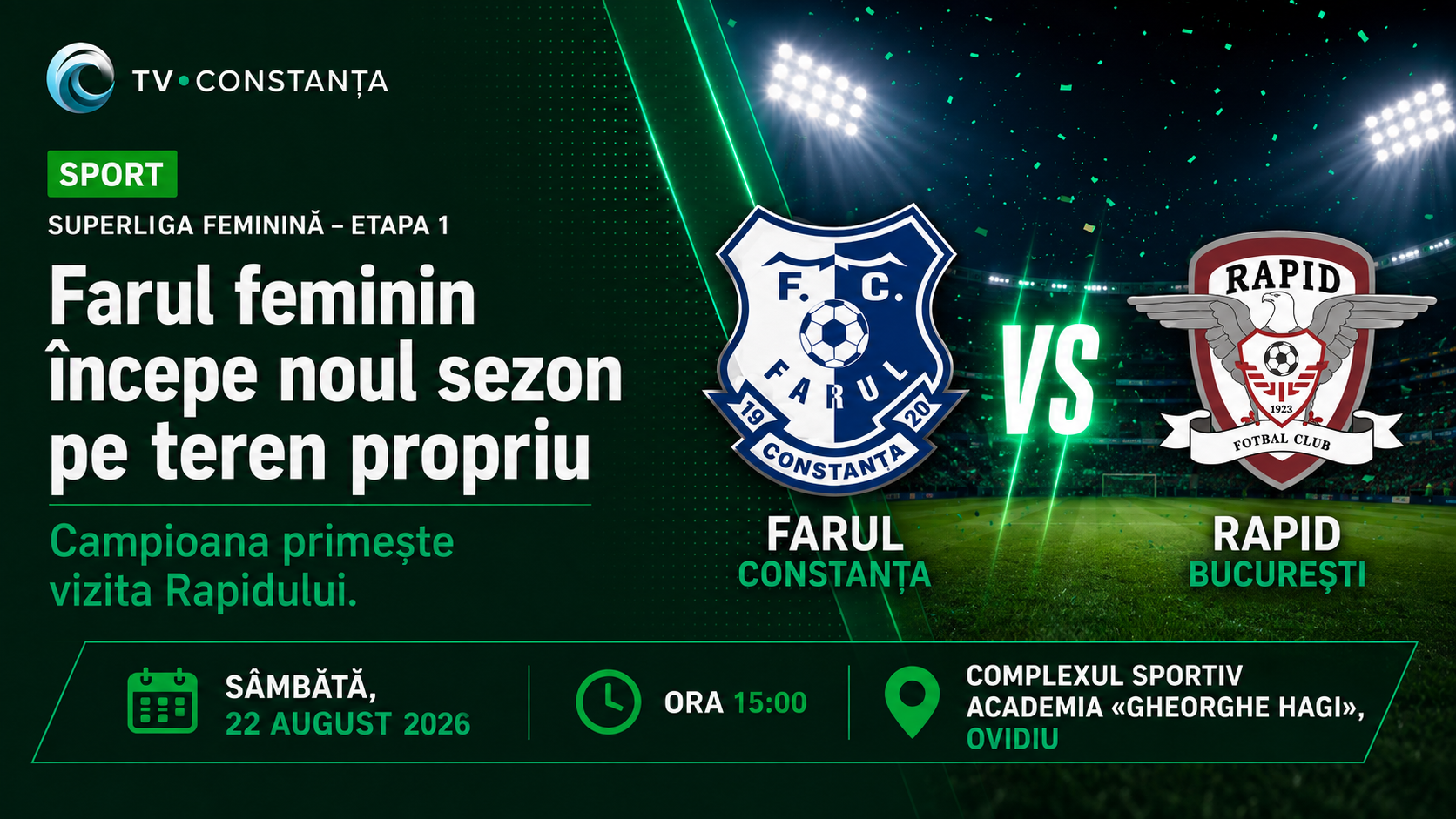 Farul feminin începe noul sezon pe teren propriu — campioana primește vizita Rapidului